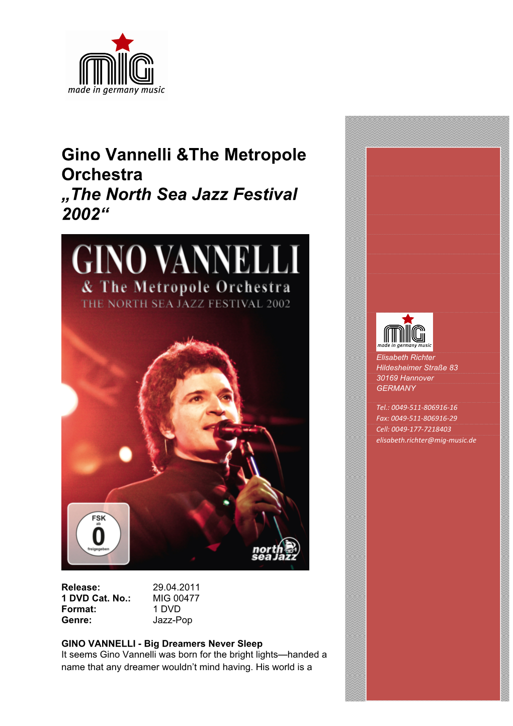 Gino Vannelli &The Metropole Orchestra „The North Sea Jazz