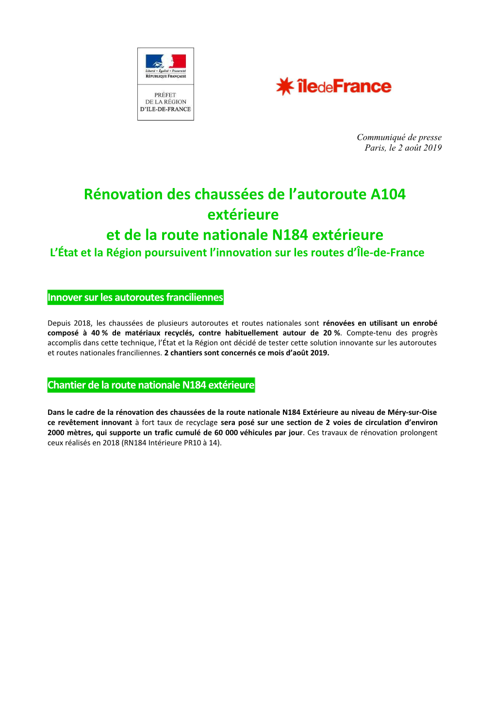 Rénovation Des Chaussées De L'autoroute A104 Extérieure