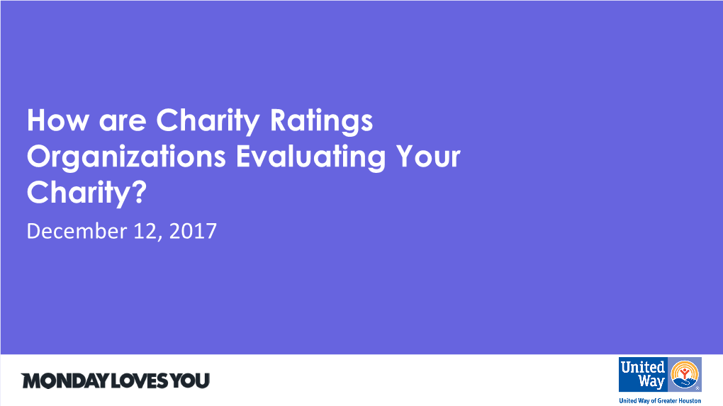 How Are Charity Ratings Organizations Evaluating Your