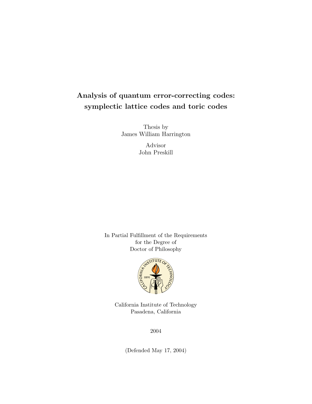 Analysis of Quantum Error-Correcting Codes: Symplectic Lattice Codes and Toric Codes