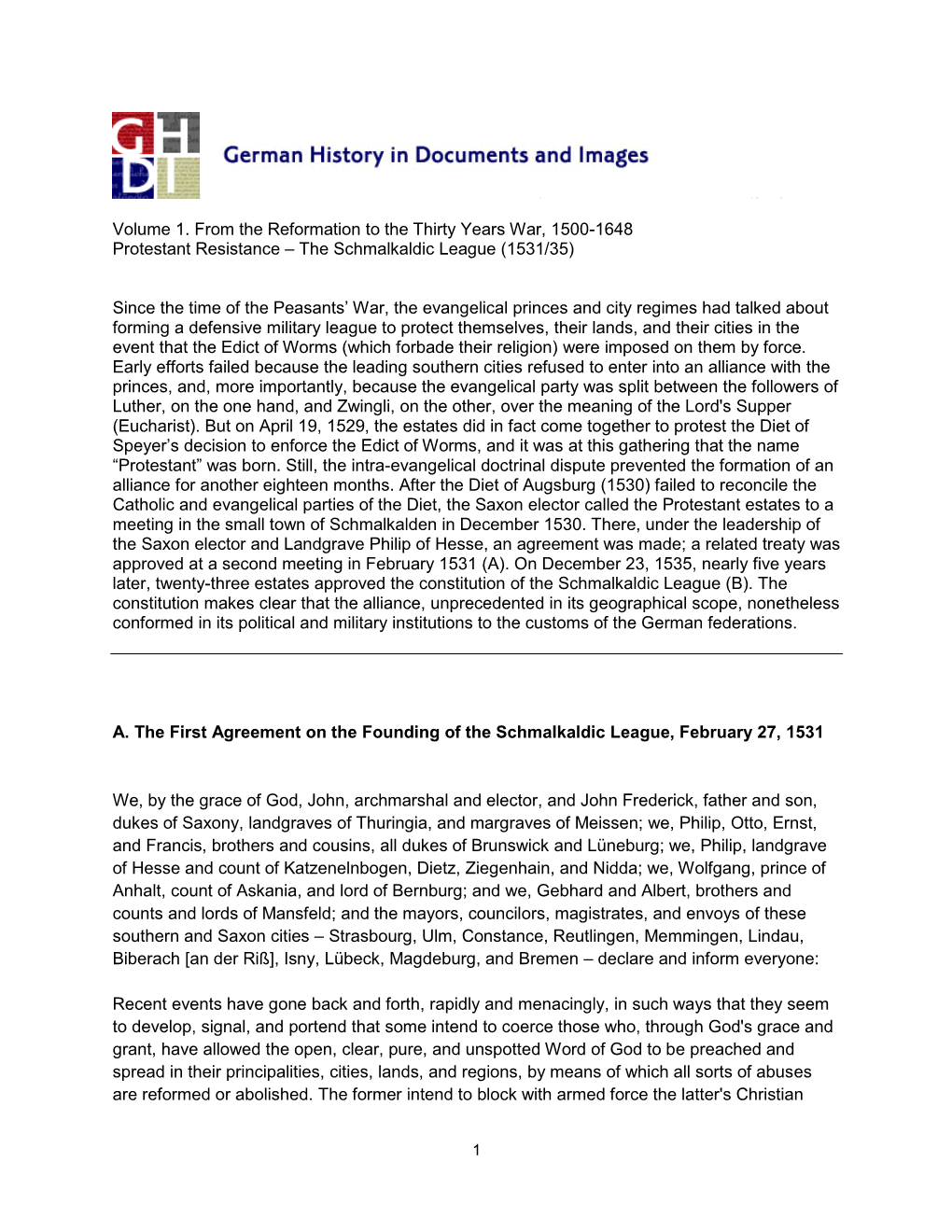 Volume 1. from the Reformation to the Thirty Years War, 1500-1648 Protestant Resistance – the Schmalkaldic League (1531/35)