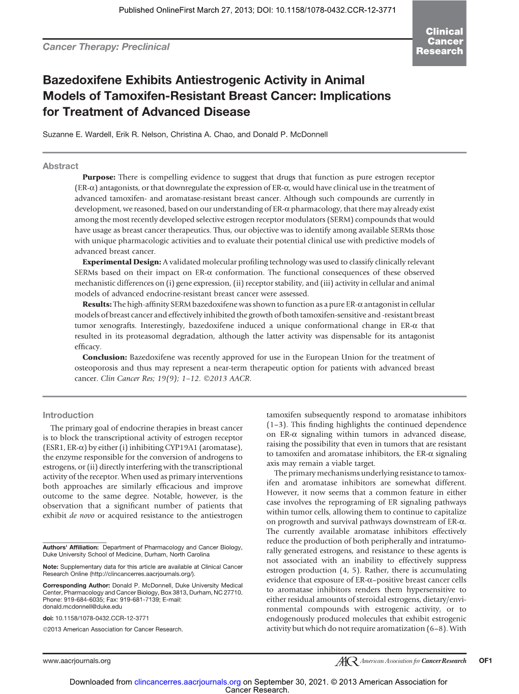 Bazedoxifene Exhibits Antiestrogenic Activity in Animal Models of Tamoxifen-Resistant Breast Cancer: Implications for Treatment of Advanced Disease