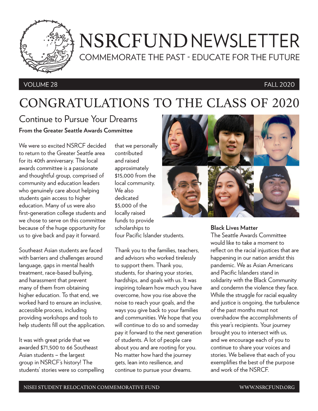 CONGRATULATIONS to the CLASS of 2020 Continue to Pursue Your Dreams from the Greater Seattle Awards Committee