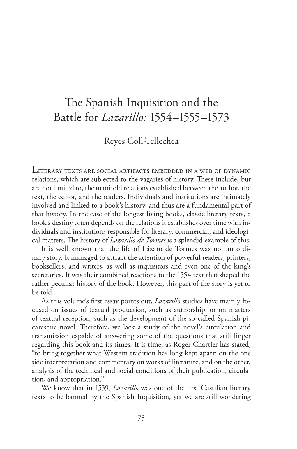 The Spanish Inquisition and the Battle for Lazarillo: 1554–1555–1573