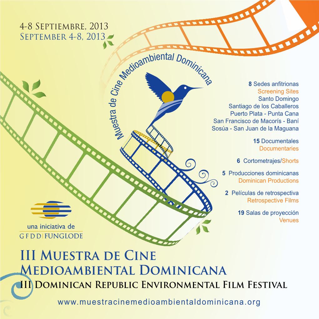 III Muestra De Cine Medioambiental Dominicana III Dominican Republic Environmental Film Festival