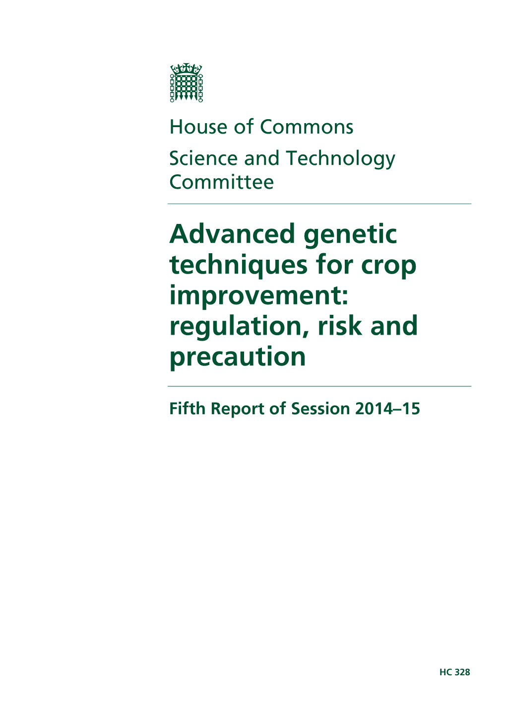 Advanced Genetic Techniques for Crop Improvement: Regulation, Risk and Precaution