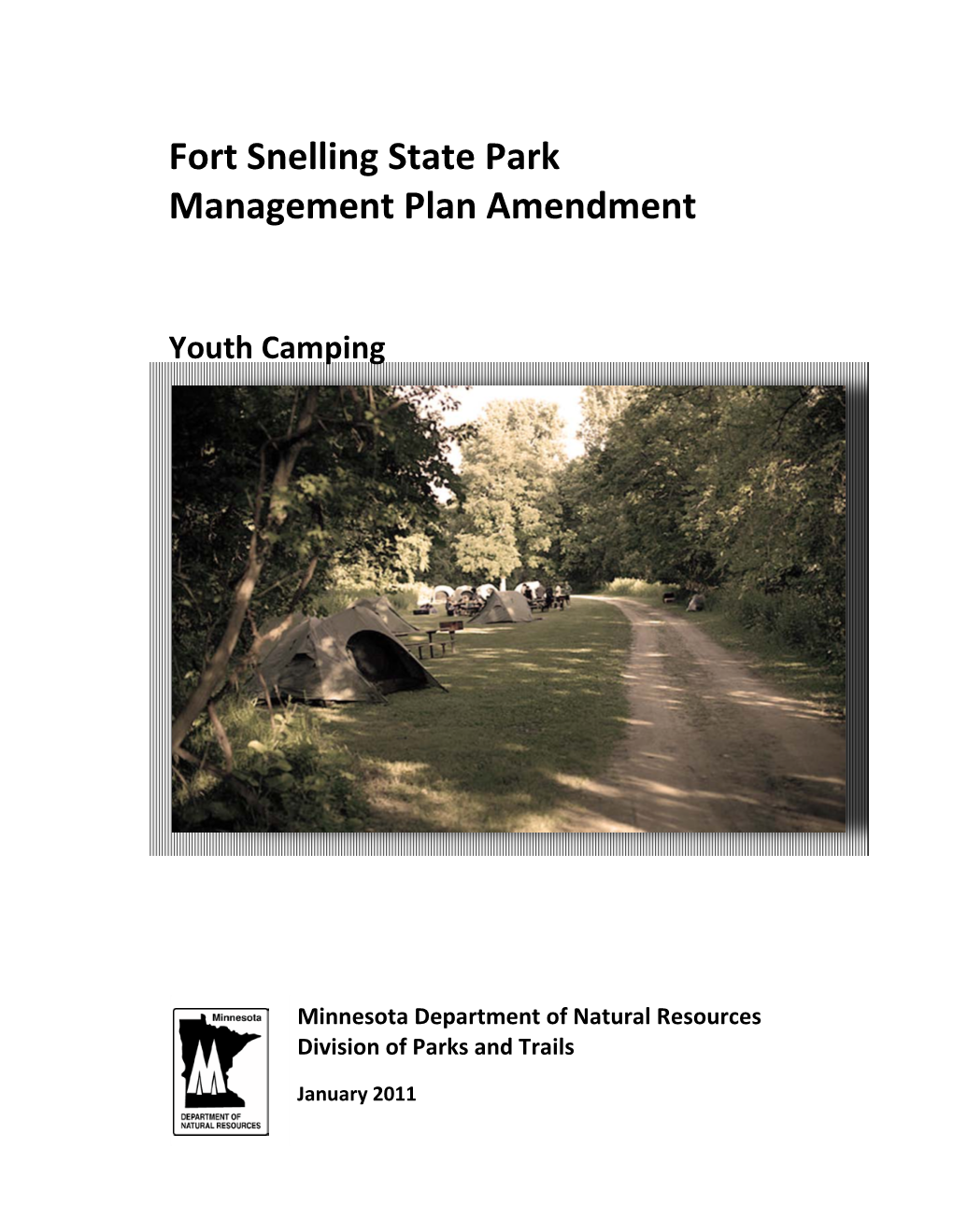 Fort Snelling State Park Management Plan Amendment