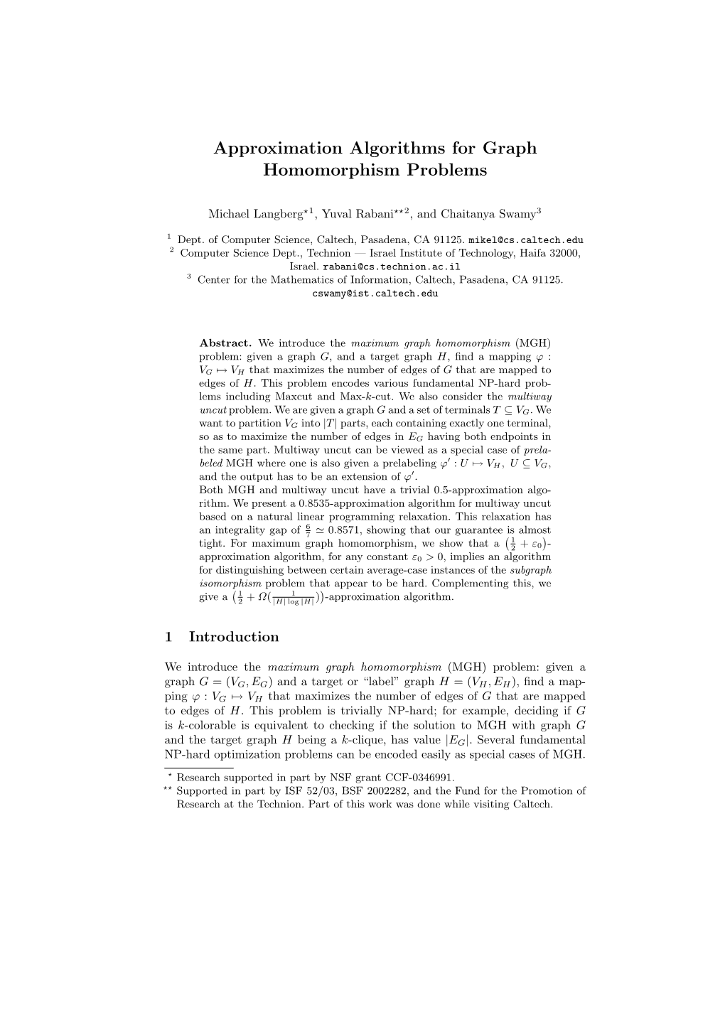 Approximation Algorithms for Graph Homomorphism Problems