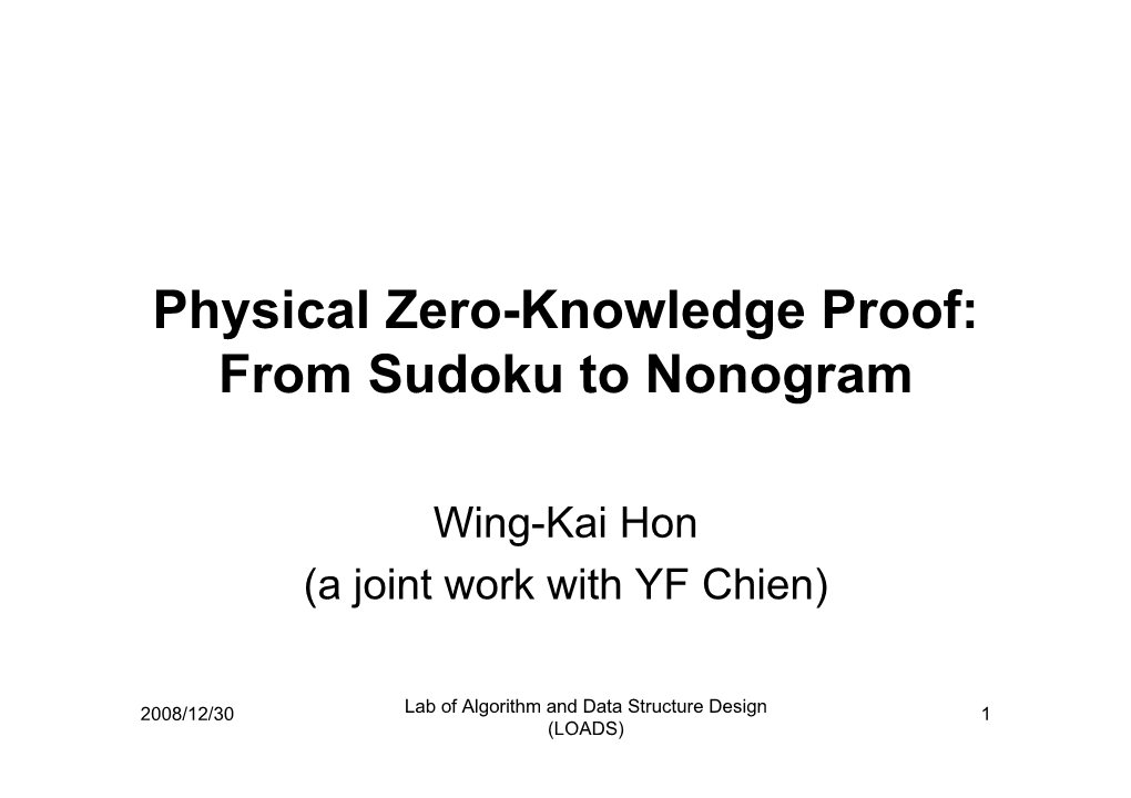 Physical Zero-Knowledge Proof: from Sudoku to Nonogram