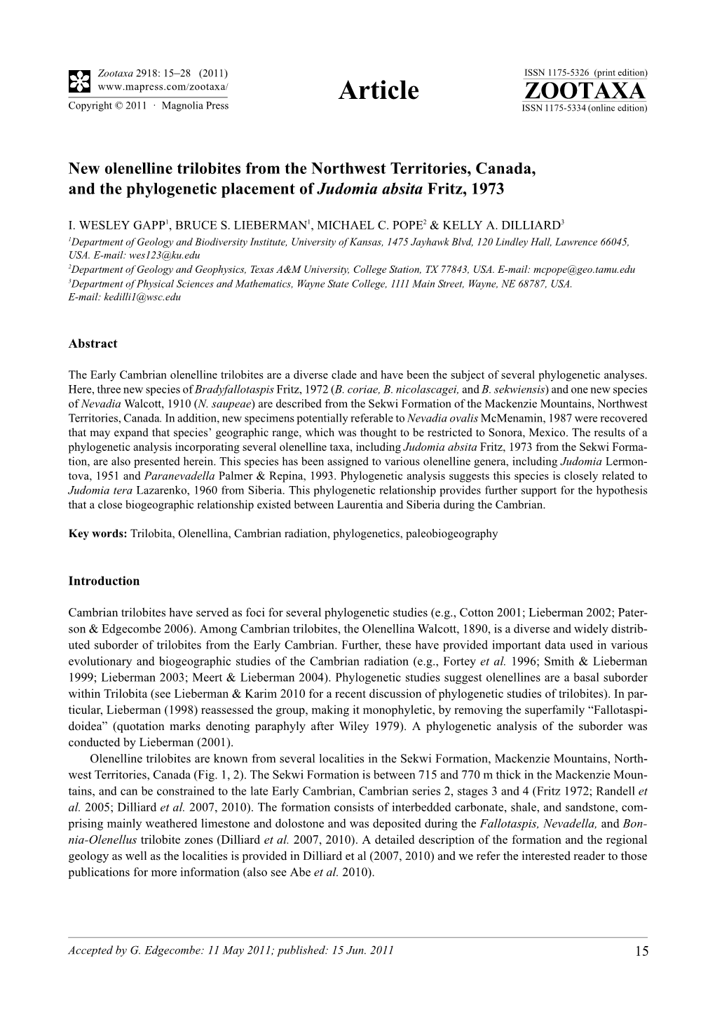 New Olenelline Trilobites from the Northwest Territories, Canada, and the Phylogenetic Placement of Judomia Absita Fritz, 1973