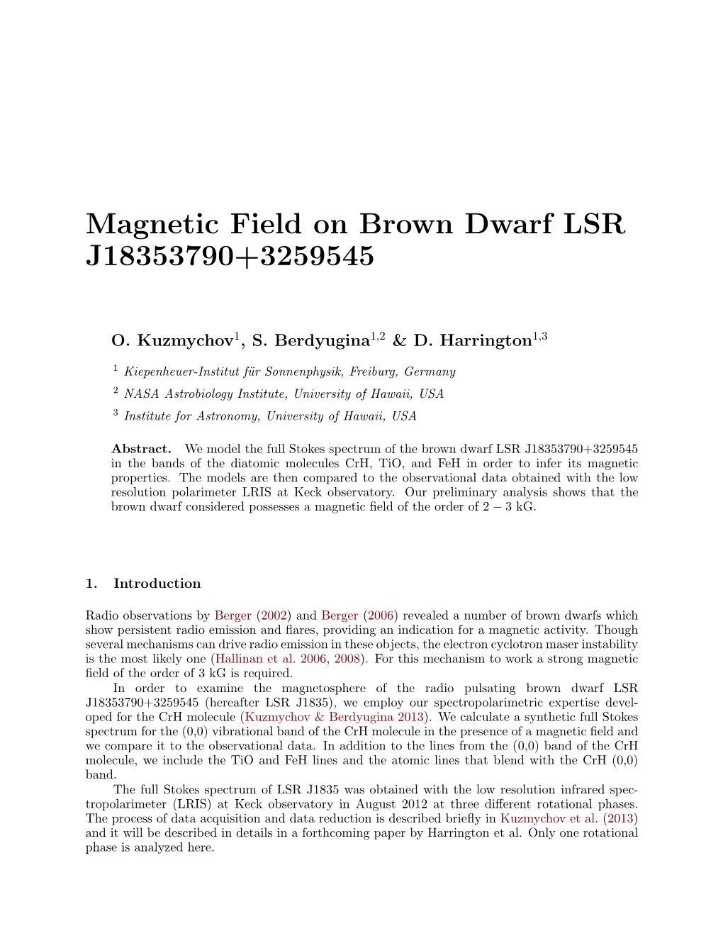 Magnetic Field on Brown Dwarf LSR J18353790+3259545