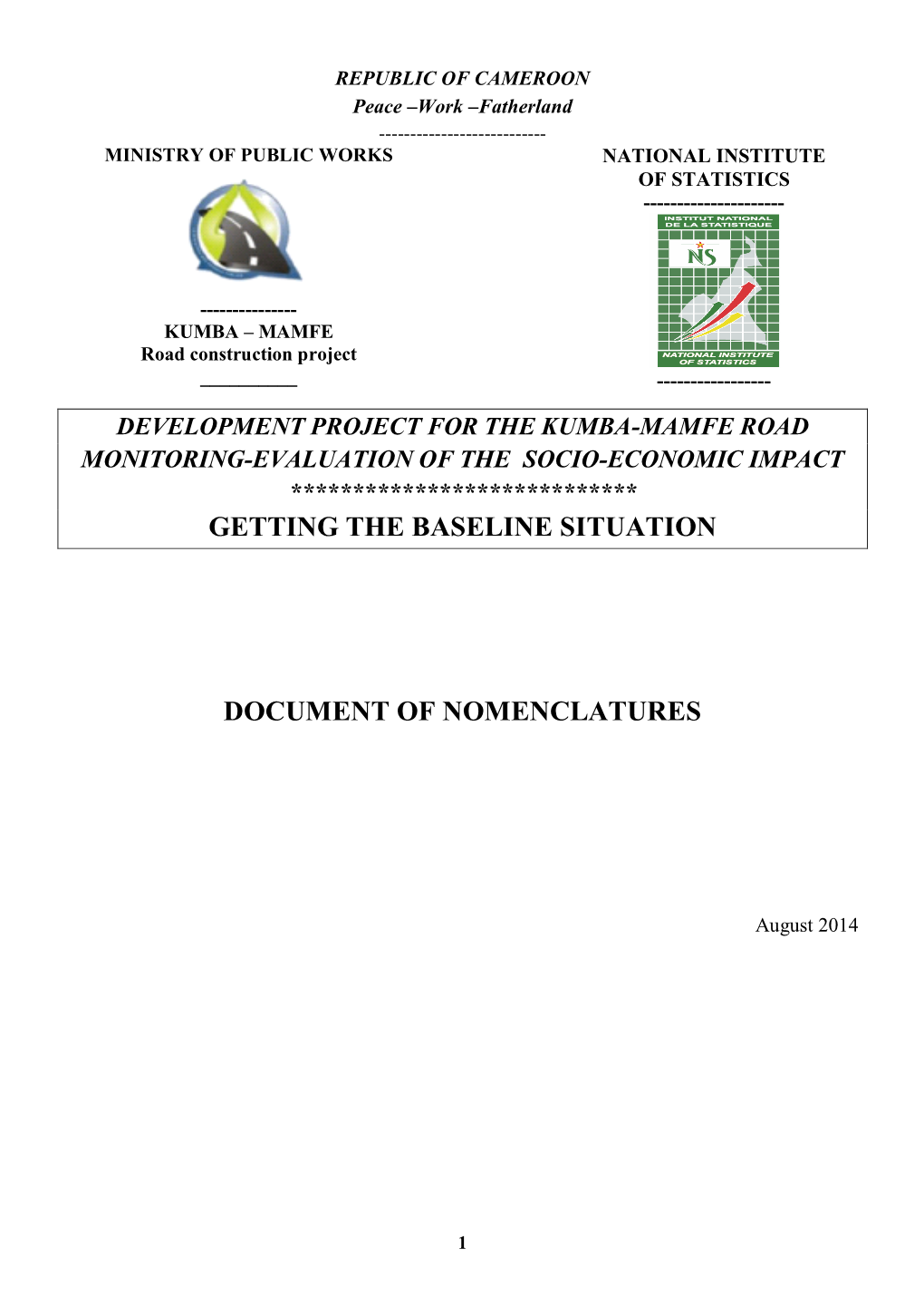 Getting the Baseline Situation Document of Nomenclatures