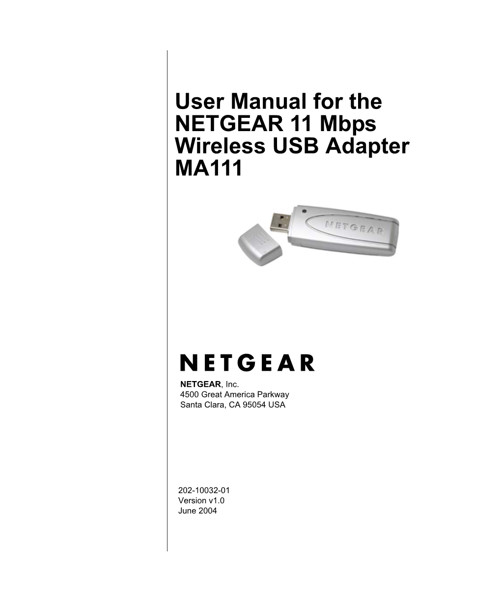 User Manual for the NETGEAR 11 Mbps Wireless USB Adapter MA111