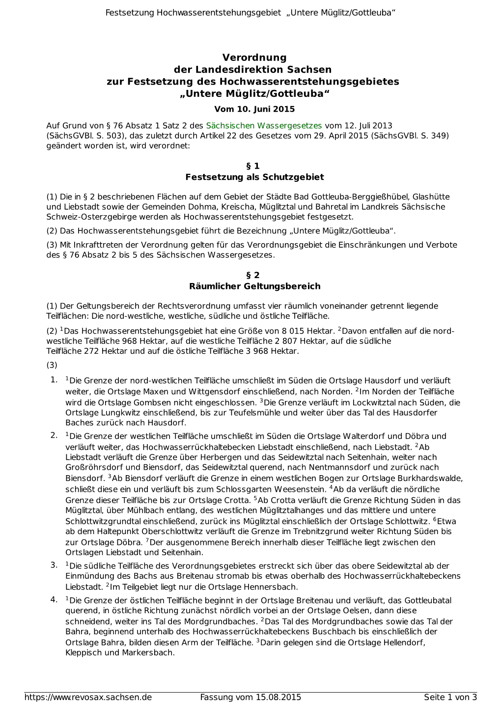 Verordnung Der Landesdirektion Sachsen Zur Festsetzung Des Hochwasserentstehungsgebietes „Untere Müglitz/Gottleuba“ Vom 10