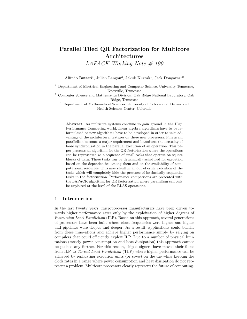Parallel Tiled QR Factorization for Multicore Architectures LAPACK Working Note # 190