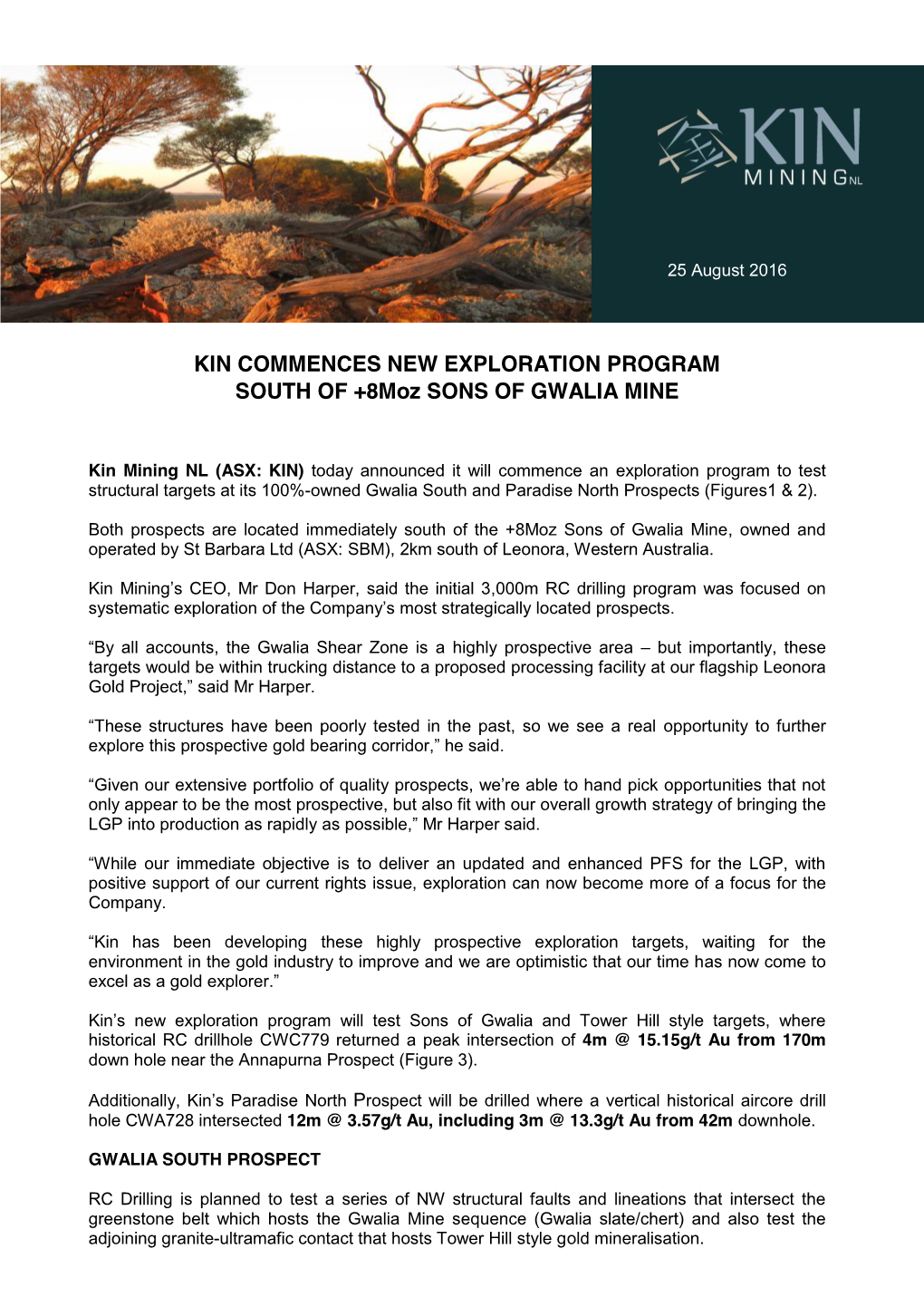 Kin to Drill South of 8Moz Sons of Gwalia Mine