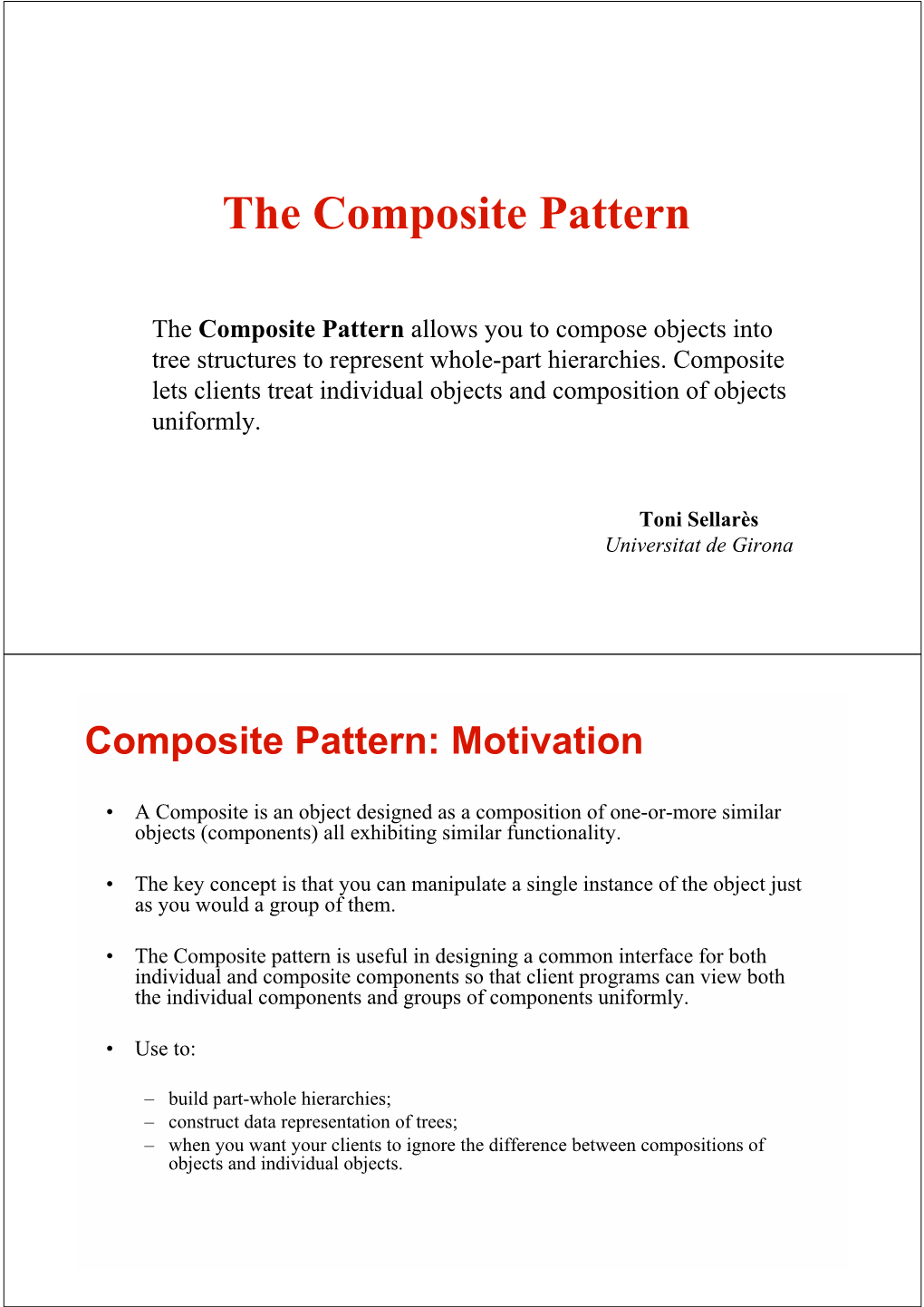 The Composite Pattern