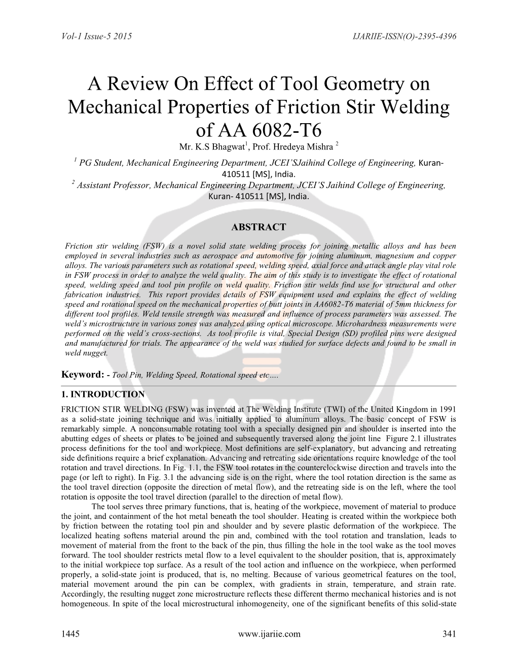 A Review on Effect of Tool Geometry on Mechanical Properties of Friction Stir Welding of AA 6082-T6 Mr