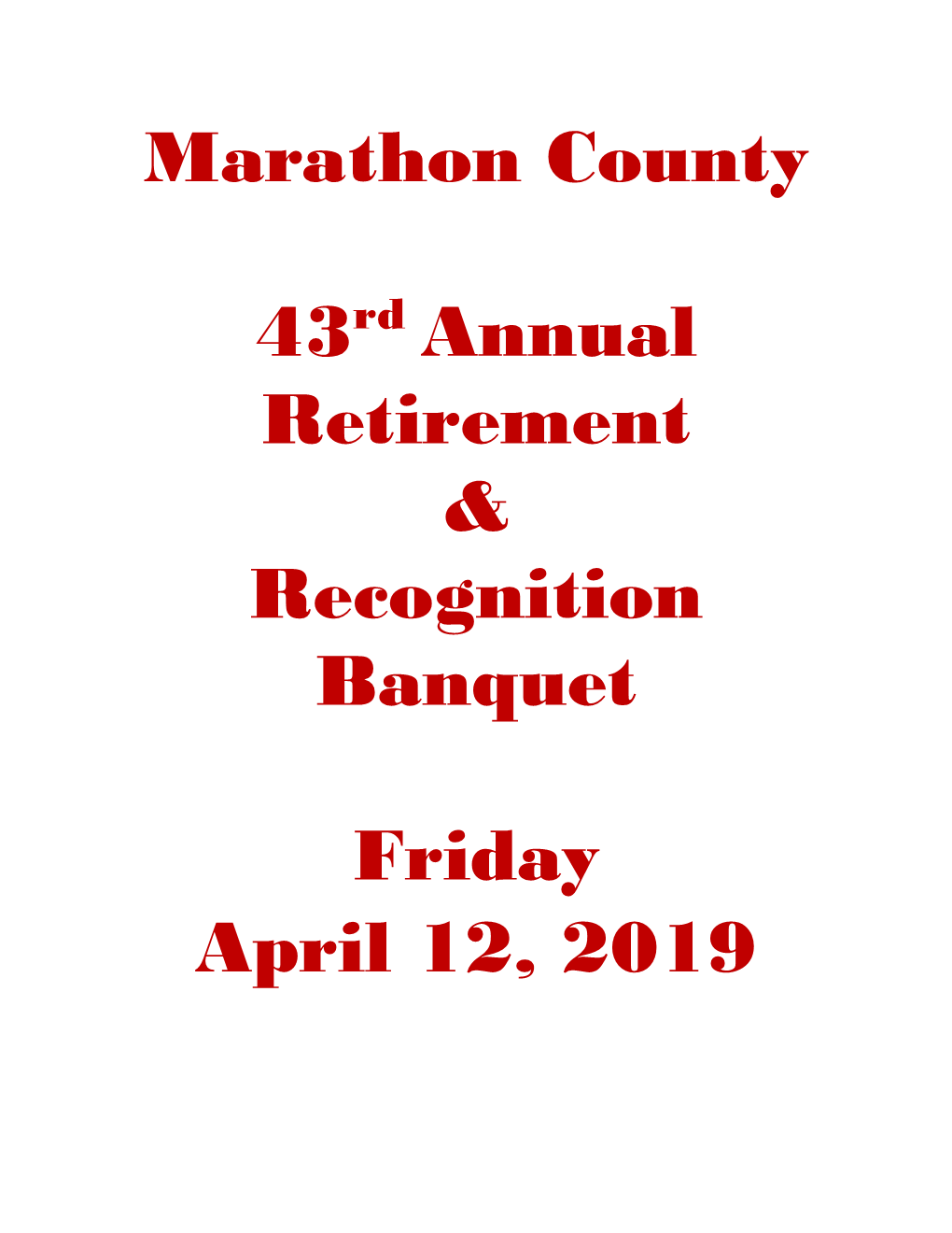 Marathon County 43Rd Annual Retirement & Recognition Banquet