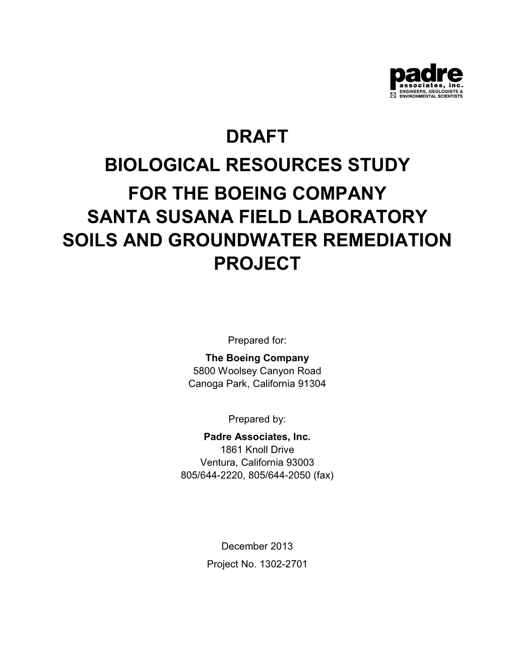 Biological Assessment Santa Susana Field Laboratory Area IV Radiological Study Ventura County, California (Hydrogeologic, Inc