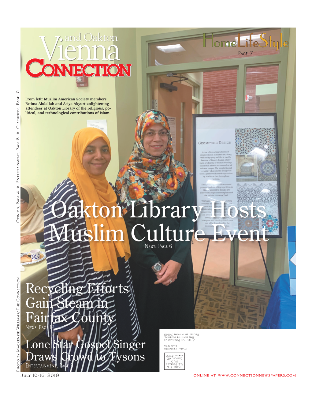 Vienna/Oakton Connection ❖ July 10-16, 2019 Connection Editor Kemal Kurspahic News 703-778-9414 Or North@Connectionnewspapers.Com