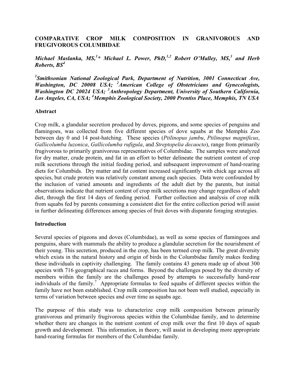 Comparative Crop Milk Composition in Granivorous and Frugivorous Columbidae