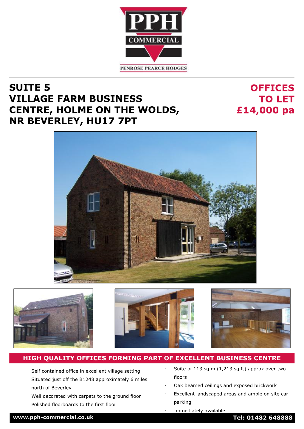 1889 Suite 5 Village Farm Business Centre NEW Details