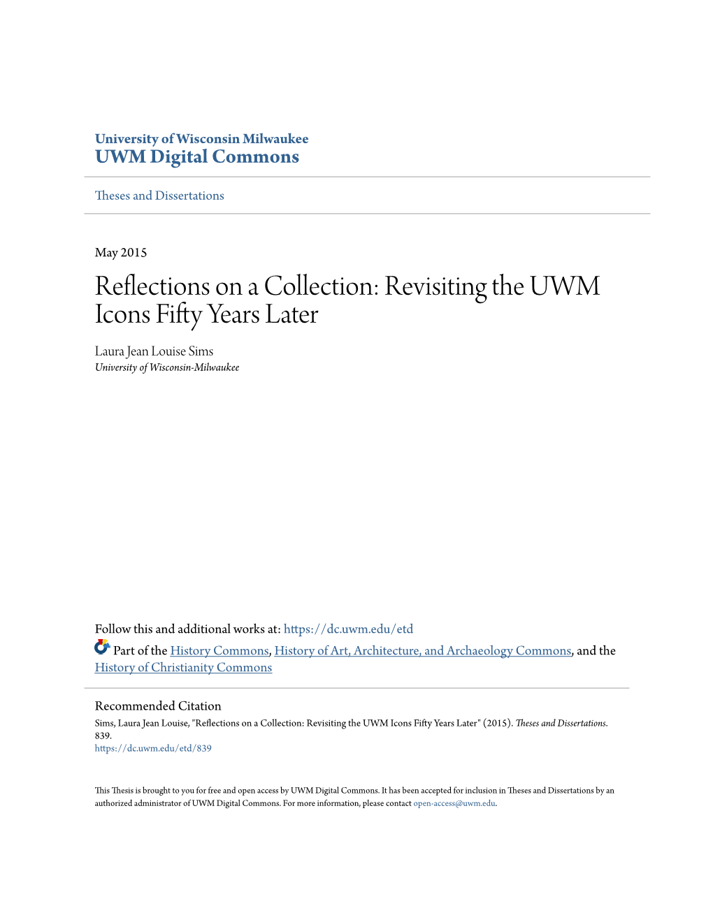 Reflections on a Collection: Revisiting the UWM Icons Fifty Years Later Laura Jean Louise Sims University of Wisconsin-Milwaukee