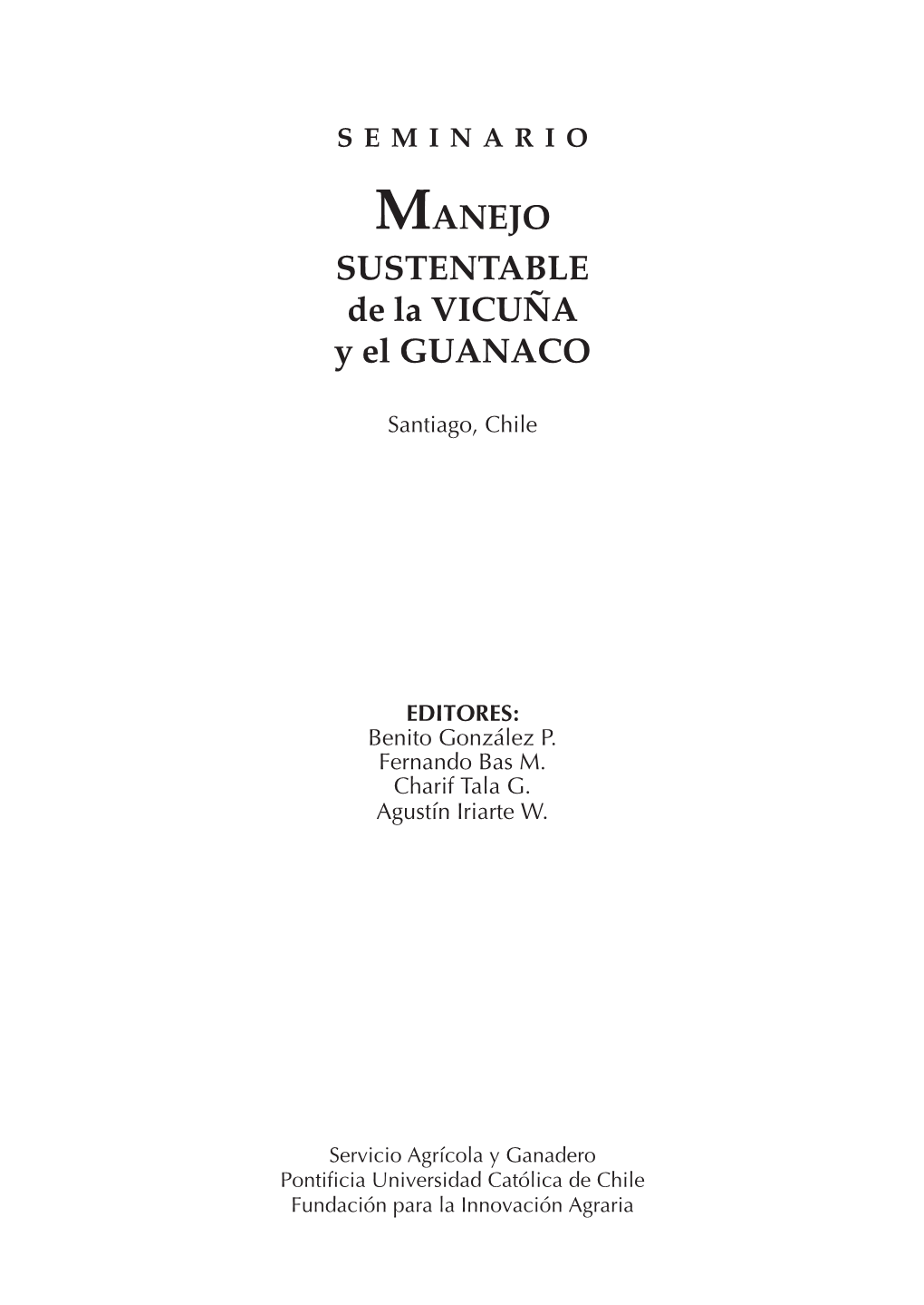 MANEJO SUSTENTABLE De La VICUÑA Y El GUANACO