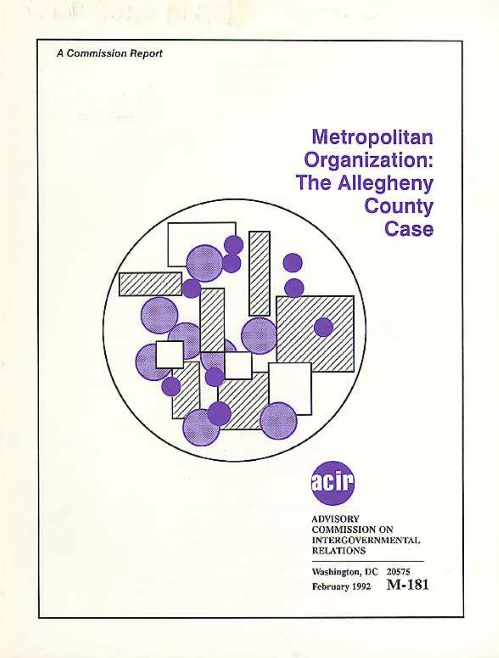 Metropolitan Organization: the Allegheny County Case (M-181)