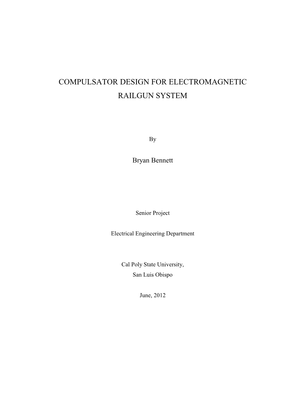 Compulsator Design for Electromagnetic Railgun System