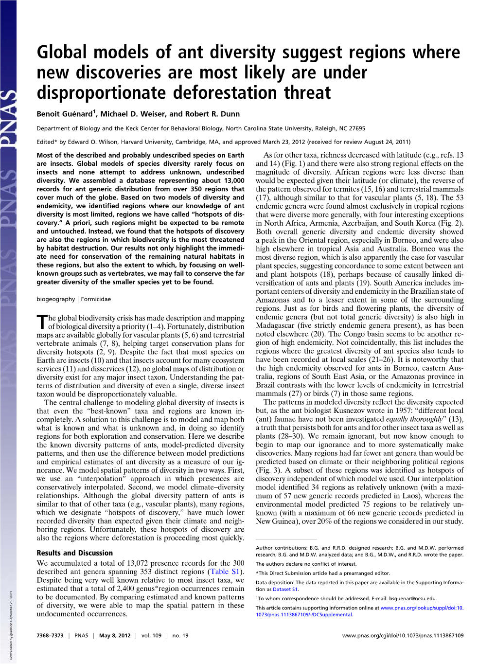 Global Models of Ant Diversity Suggest Regions Where New Discoveries Are Most Likely Are Under Disproportionate Deforestation Threat