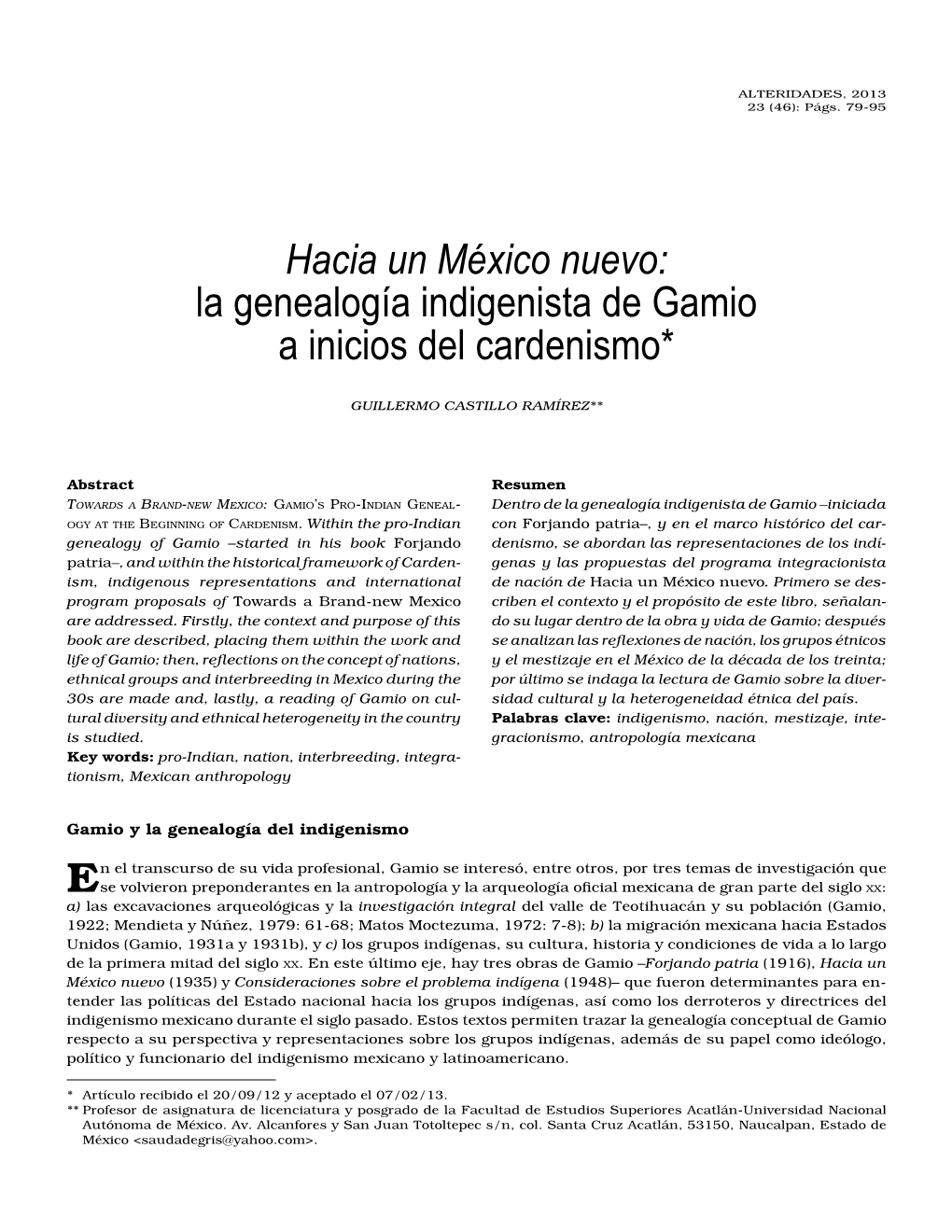 Hacia Un México Nuevo: La Genealogía Indigenista De Gamio a Inicios Del Cardenismo*