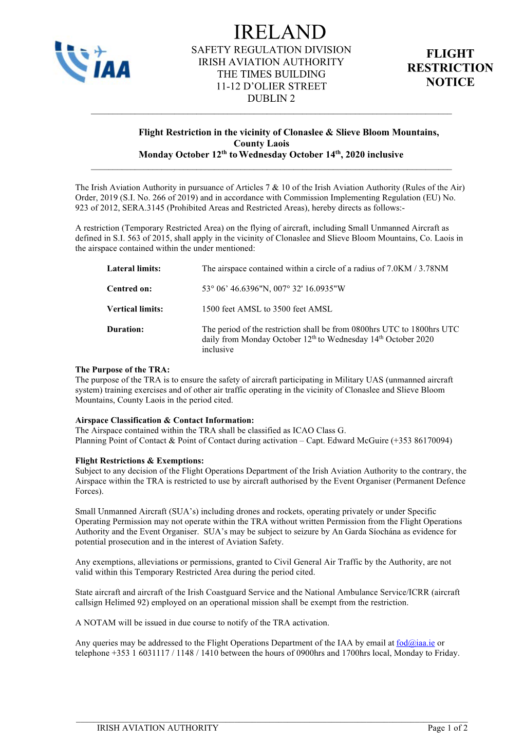 Ireland Safety Regulation Division Flight Irish Aviation Authority the Times Building Restriction Notice 11-12 D’Olier Street Dublin 2 ______