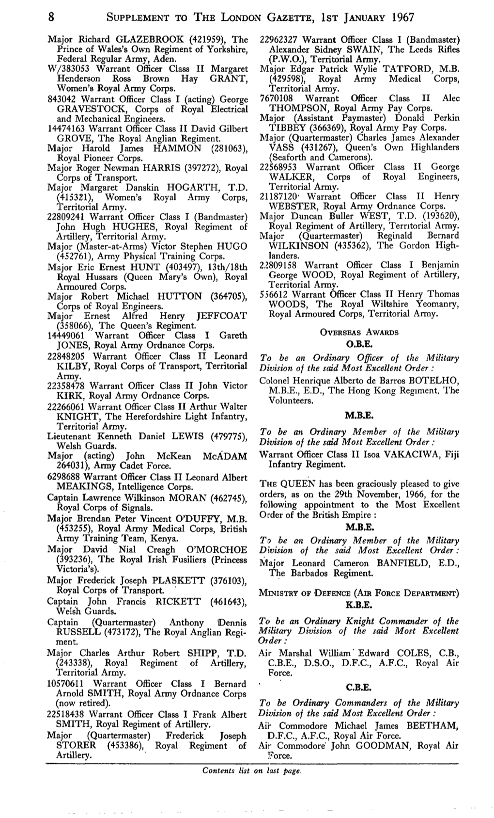 8 Supplement to the London Gazette, Ist January 1967