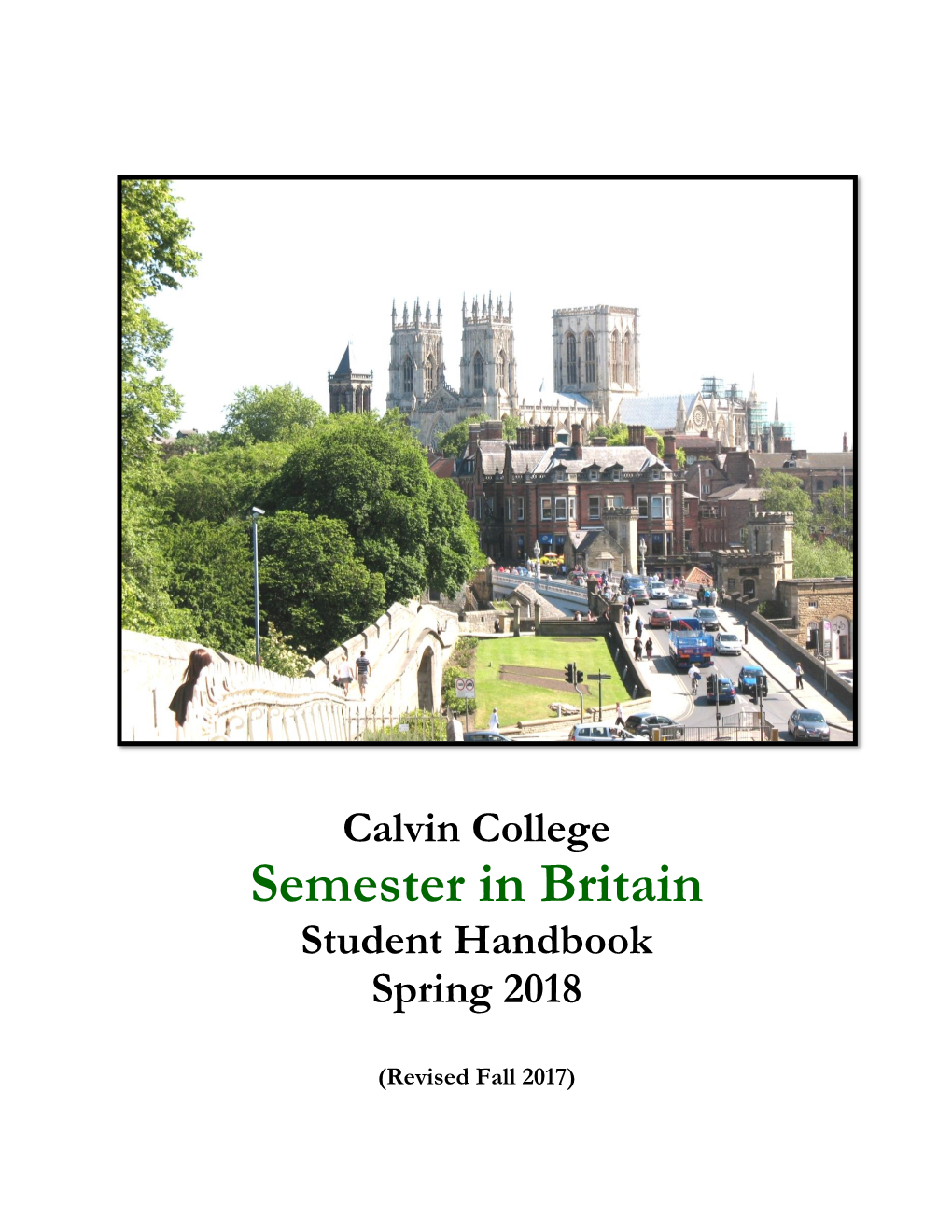 Semester in Britain Student Handbook Spring 2018