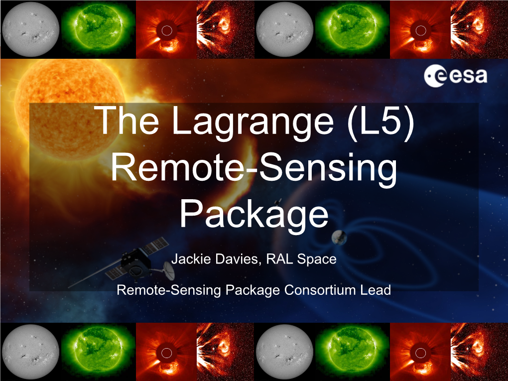 The Lagrange (L5) Remote-Sensing Package