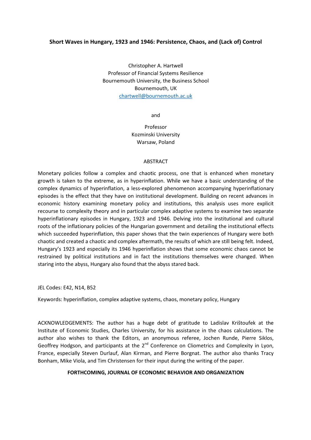 Short Waves in Hungary, 1923 and 1946: Persistence, Chaos, and (Lack Of) Control