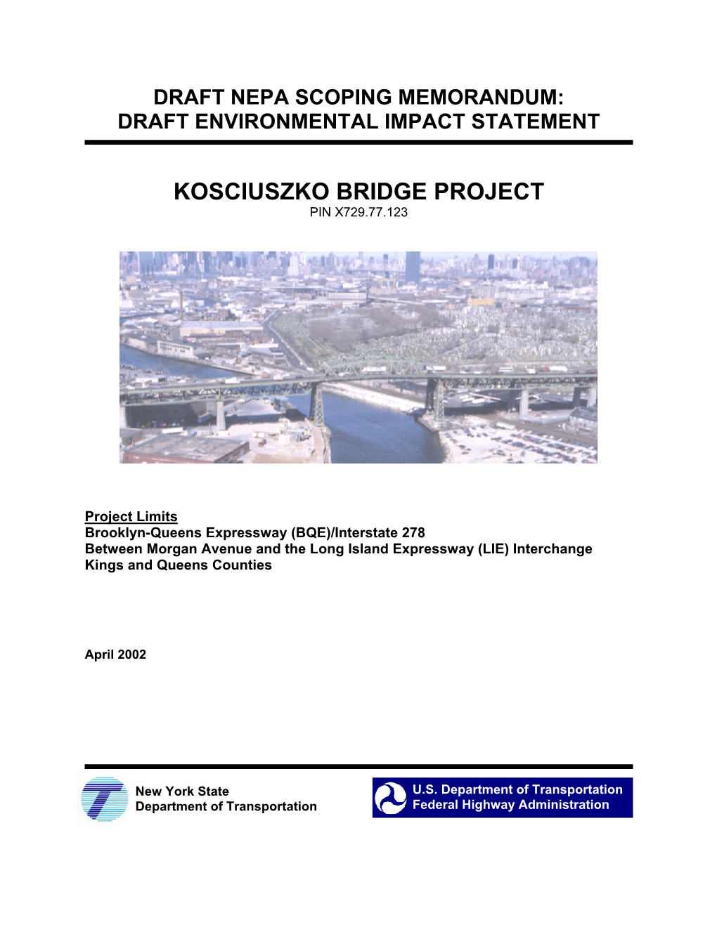 Kosciuszko Bridge Project Pin X729.77.123