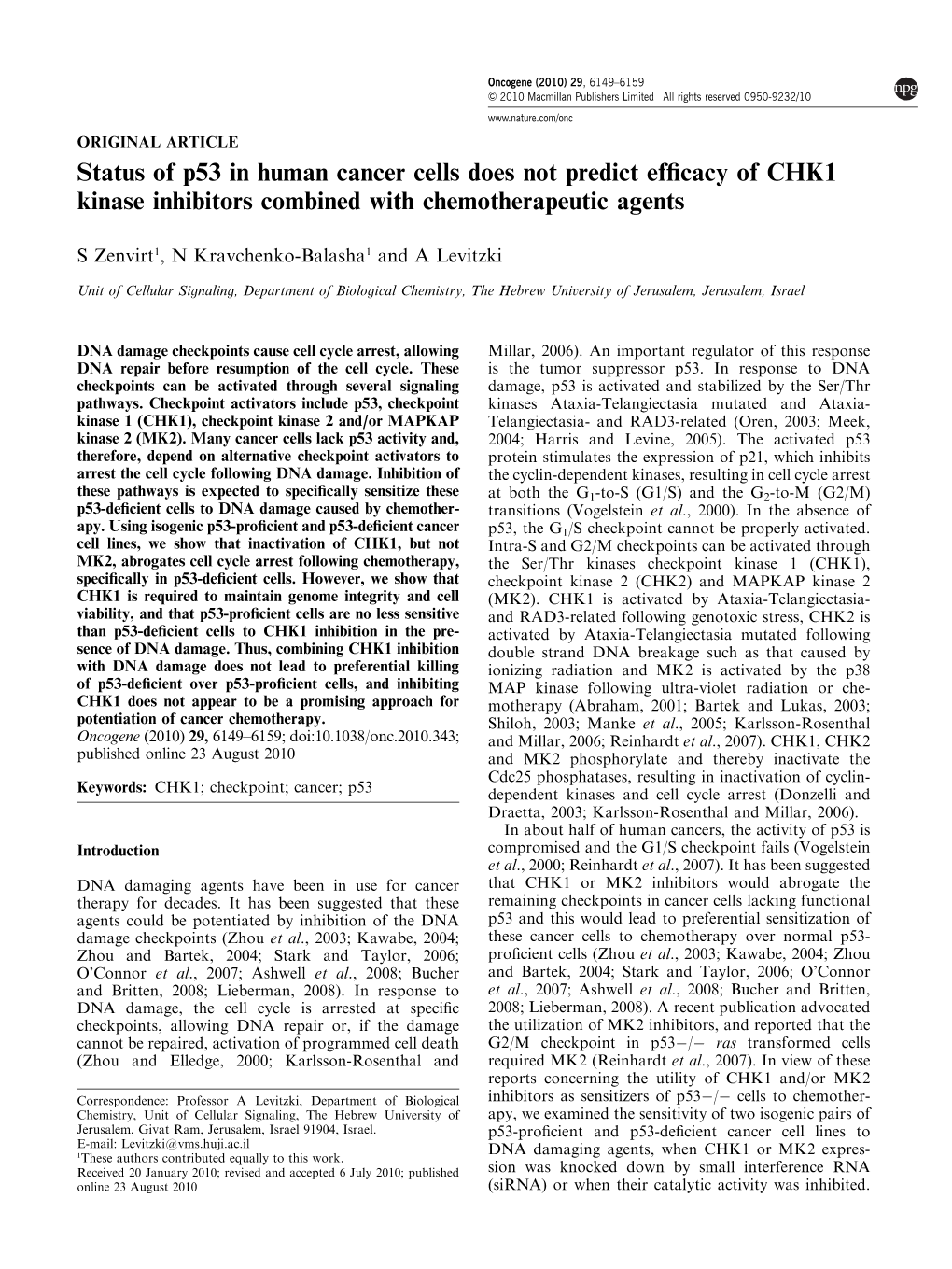 Status of P53 in Human Cancer Cells Does Not Predict Efficacy of CHK1