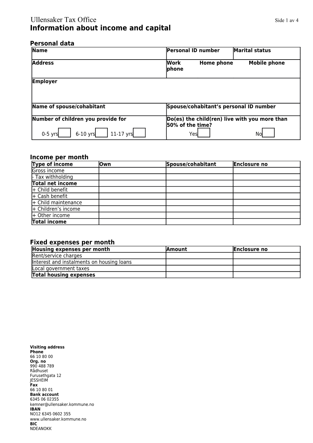 Information About Income and Capital