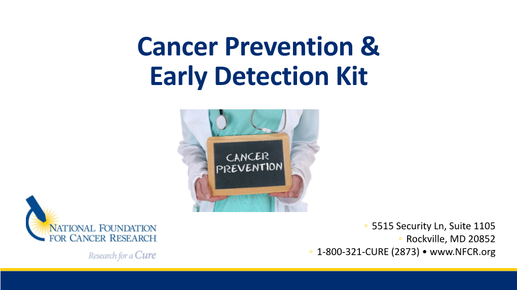 Cancer Prevention and Early Detection