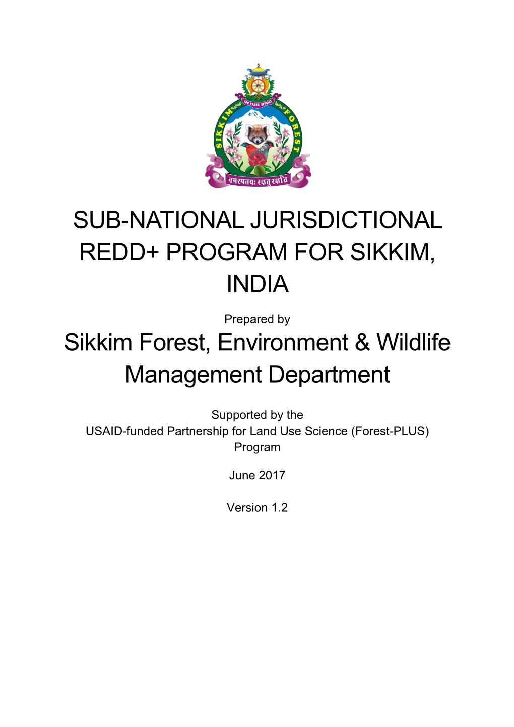 Sub-National Jurisdictional Redd+ Program for Sikkim, India