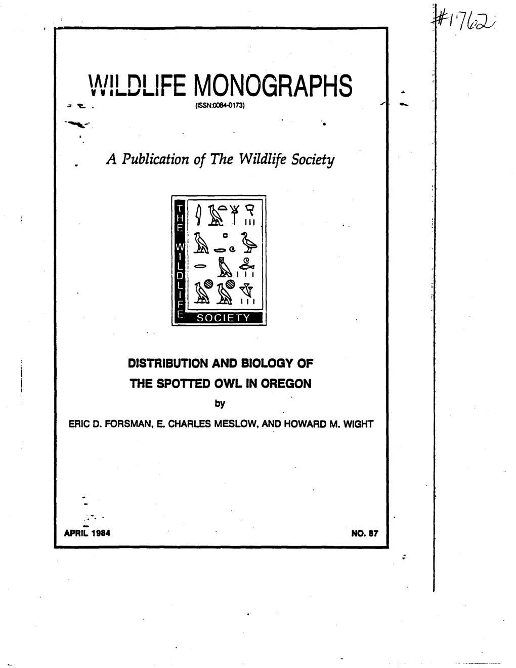 Wildlife Monographs (Issn:0084-0173)