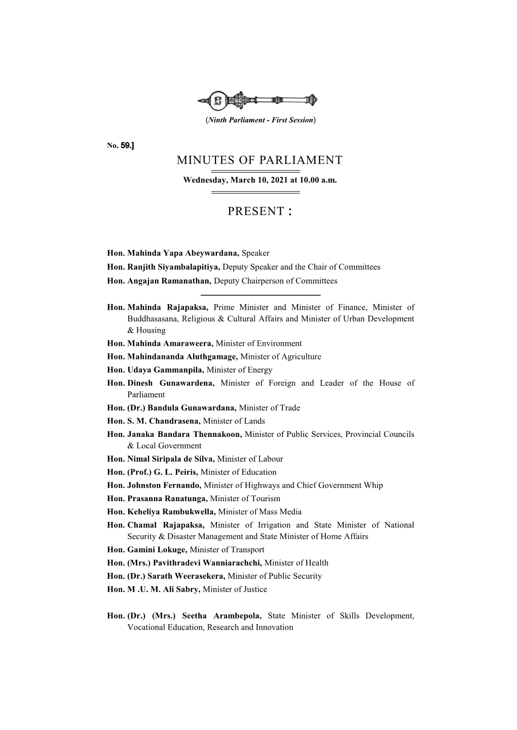 Minutes of Parliament Present