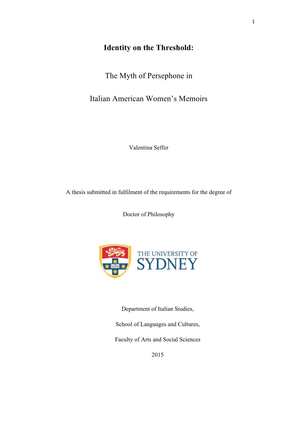 Identity on the Threshold: the Myth of Persephone in Italian American