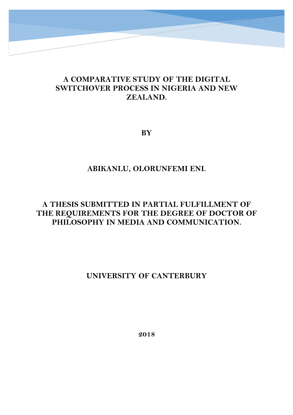 A Comparative Study of the Digital Switchover Process in Nigeria and New Zealand
