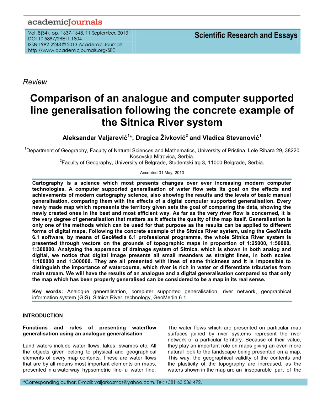 The Comparison of an Analogue and Computer Supported Line Generalisation Following the Concrete Example of the Sitnica River