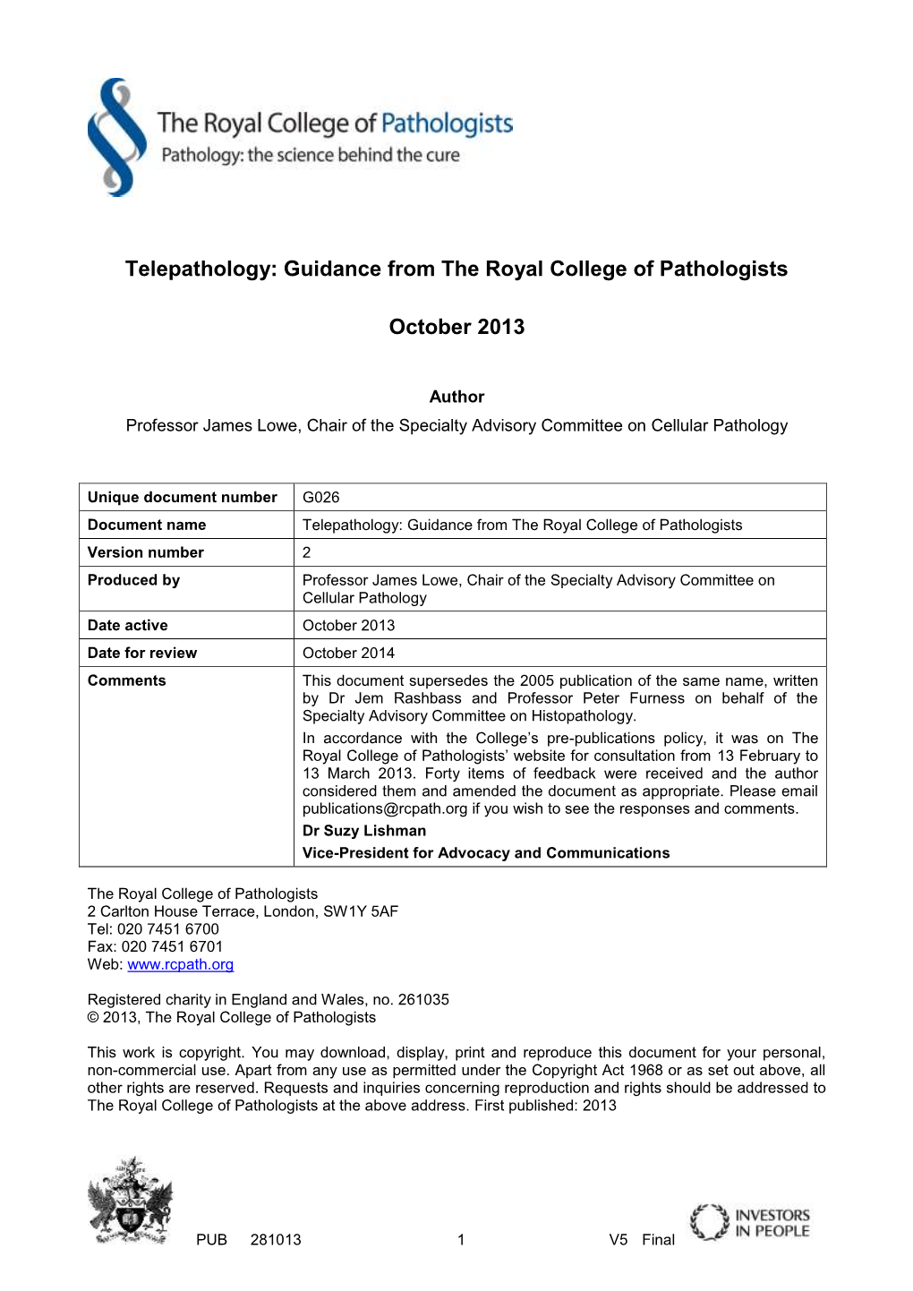 Telepathology: Guidance from the Royal College of Pathologists