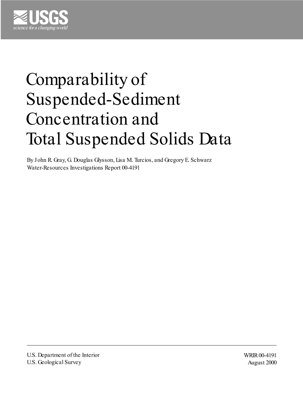Comparability of Suspended-Sediment Concentration and Total Suspended Solids Data
